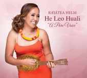 Raiatea Helm - The Good Old Ho'omalimali E