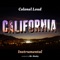 California - Colonel Loud lyrics