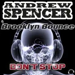 Don't Stop - Brooklyn Bounce Don't Stop - Brooklyn Bounce