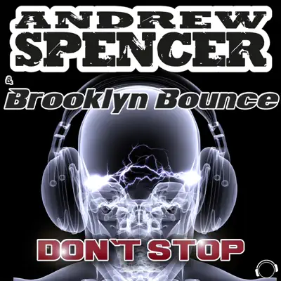 Don't Stop - Brooklyn Bounce Don't Stop - Brooklyn Bounce
