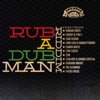 Rub a Dub Man Selection (Oneness Records Presents), 2012