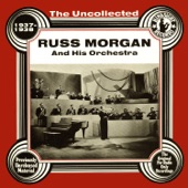 The Uncollected: Russ Morgan and His Orchestra artwork