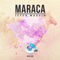 Maraca - Jefer Maquin lyrics
