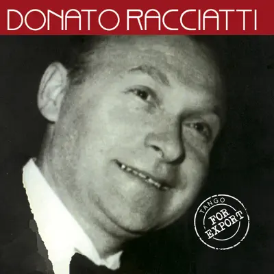 Tango For Export - Donato Racciatti