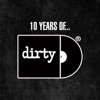 10 Years of Dirty, 2006