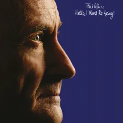 Hello, I Must Be Going! (Remastered) - Phil Collins