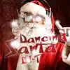 Stream & download Dancing Santa - EP