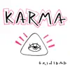 Stream & download Karma