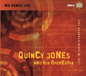 Big Bands Live: Quincy Jones & His Orchestra artwork