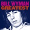 I Wanna Get Me a Gun - Bill Wyman lyrics