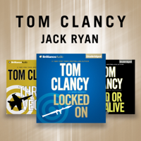 Tom Clancy, Grant Blackwood - contributor & Mark Greaney - contributor - Tom Clancy - Jack Ryan Novels: Dead or Alive, Locked On, Threat Vector (Unabridged) artwork