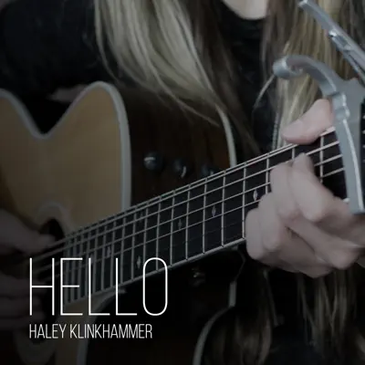 Hello - Single - Haley Klinkhammer