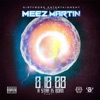 Meez Martin - Right Back (feat. Tony Slick & Mack Jay)