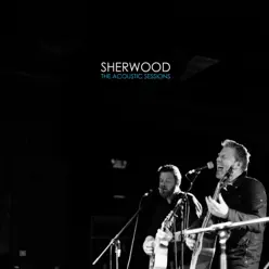 The Acoustic Sessions - Sherwood