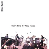 Can't Find My Way Home (feat. Steve Winwood, Eric Clapton & Ginger Baker) [Live] artwork