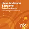 Take Me Away - EP album lyrics, reviews, download