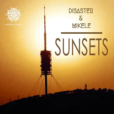 Sunsets - Single - Disaster