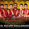 El Escape Sinaloense (feat. Grupo Rebeldía) song lyrics