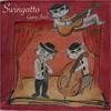 Swingatto (feat. Matt Dibble: clarinet, Antonio Feula: guitar & Rudi Creswick: double bass)