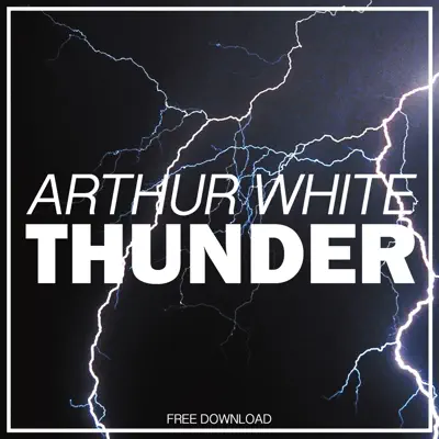 Thunder - Single - Arthur White