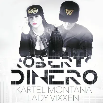 Roberto Dinero - Single - Kartel Montana
