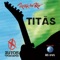 Bichos Escrotos - Titãs & Xutos & Pontapés lyrics