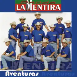 Aventuras - Banda La Mentira Aventuras - Banda La Mentira