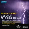 Schmidt: Das Buch mit sieben Siegeln album lyrics, reviews, download