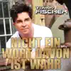 Stream & download Nicht ein Wort davon ist wahr - Single