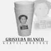 Griselda Blanco - Single album lyrics, reviews, download