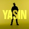 Yasin - Yasin lyrics