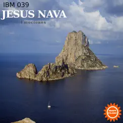 Ibiza Music 039:Emociones - EP by Jesus Nava album reviews, ratings, credits