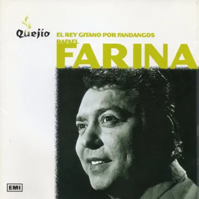 El Rey Gitano Por Fandangos - Rafael Farina