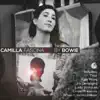 Camilla Fascinated by Bowie - EP album lyrics, reviews, download