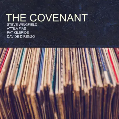 The Covenant - Steve Wingfield