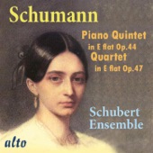 Schumann: Piano Quintet in E-Flat Op. 44, Quartet in E-Flat Op. 47 artwork