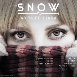 The Snow (feat. Diana) - Single - Ariya The Snow (feat. Diana) - Single - Ariya