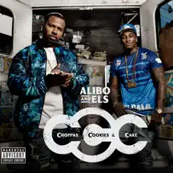 Choppas, Cookies & Cake by Alibo & ELS album reviews, ratings, credits