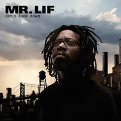 Don't Look Down by Mr. Lif album reviews, ratings, credits