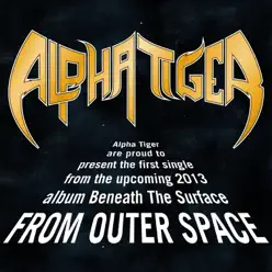 From Outer Space - Single - Alpha Tiger