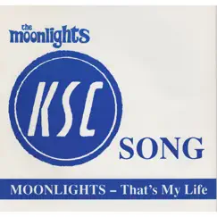 KSC-Song - Single by THE MOONLIGHTS album reviews, ratings, credits