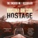 Kristina Ohlsson - Hostage (Unabridged)