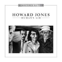 Human's Lib (Remastered Edition) - Howard Jones