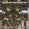 Madinah Yad Aata Hai artwork