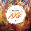Muito Axé, Vol. 1 (Ao Vivo)