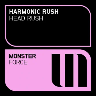 Head Rush - Single by Harmonic Rush album reviews, ratings, credits