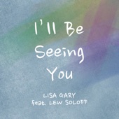 I'll Be Seeing You (feat. Lew Soloff) artwork