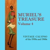 Muriel's Treasure, Vol. 4: Vintage Calypso from the 1950s & 1960s - Various Artists