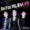 Do You Believe Me - Super Square lyrics