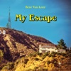 My Escape - Single